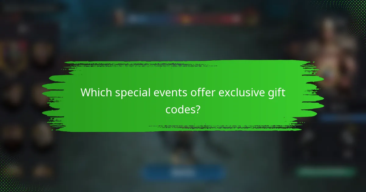 Which special events offer exclusive gift codes?