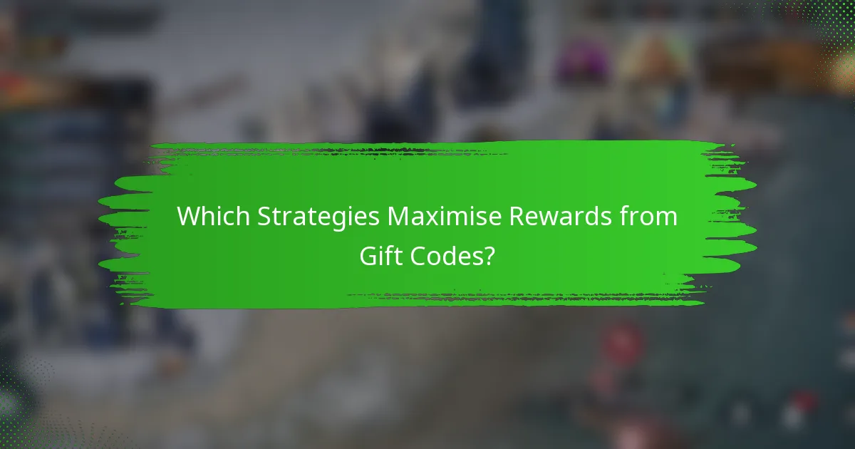 Which Strategies Maximise Rewards from Gift Codes?